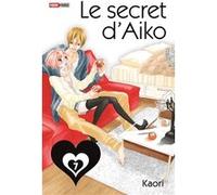 Le Secret d'Aiko T07 Kaori (Auteur)