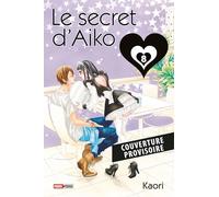 Le secret d'Aiko T08 (Nouvelle édition)