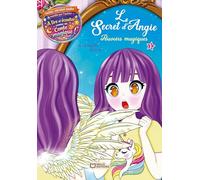Le Secret d'Angie - Tome I : Pouvoirs magiques