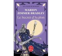 Le Secret d'Avalon (Le Cycle d'Avalon, Tome 3) - Marion Zimmer Bradley - Lgf - Poche - Roman
