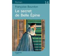 Le secret de Belle Epine