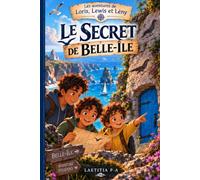 LE SECRET DE BELLE-ILE