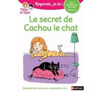 Regarde, je lis avec Noé et Mila – Lecture CP – Niveau 3 : Le secret de Cachou le chat – Nathan