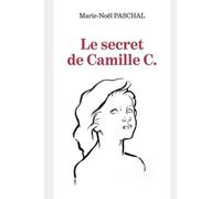 LE SECRET DE CAMILLE C.