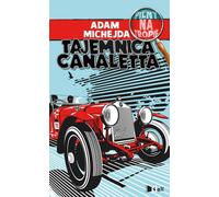 Le secret de Canaletto Adam Michejda (Buch auf Polnisch)