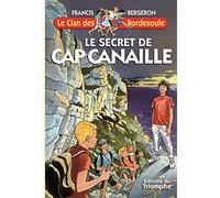 Le secret de Cap Canaille