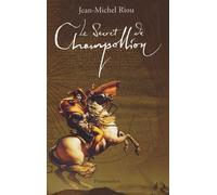 Le Secret De Champollion