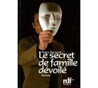 Le secret de famille dévoilé