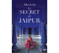 Le Secret de Jaipur - Alka Joshi - Hauteville - Poche - Roman