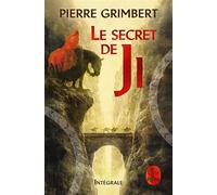 Le Secret de Ji, Intégrale - Pierre Grimbert - Lgf - broché - Roman