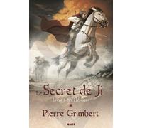 Le Secret De Ji - Tome 1 - Six Héritiers