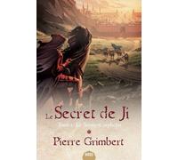 Le Secret De Ji - Tome 2 - Le Serment Orphelin