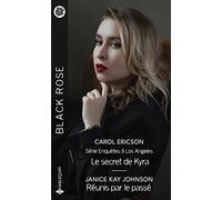 Le secret de Kyra - Réunis par le passé