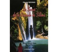 Le secret de la cascade de sillans - Claude Secondi - Presses Du Midi - broché - Poésie