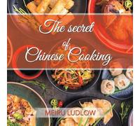 Le secret de la cuisine chinoise