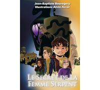 Le secret de la Femme Serpent: Une terrible enquête des Bricoles