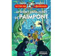 Le secret de la forêt de Paimpont - Francis Bergeron - Triomphe Eds Du - broché - Roman junior