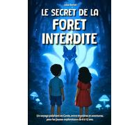 Le Secret de la Forêt Interdite: Livre enfant 8-12 ans - Un roman d’aventure illustré au cœur des légendes fantastiques de Corée
