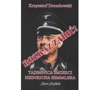 Le secret de la mort de Heinrich Himmler - Krzysztof Drozdowski (Literatur, Geschichte auf Polnisch)