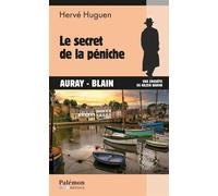 Le secret de la péniche - Hervé Huguen - Du Palemon Eds - Poche - Roman