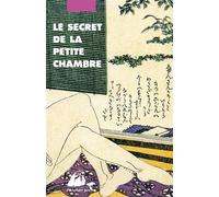 Le Secret de la petite chambre Suivi de La fille au chapeau rouge - Jacques Lalloz - Philippe Picquier - Poche - Nouvelles