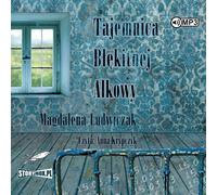 Le secret de la ruelle bleue - Magdalena Ludwiczak (Hörbuch auf Polnisch)