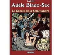 Le Secret de la Salamandre Jacques Tardi (Auteur), Jacques Tardi (Dessinateur), Jacques Tardi (Scénario)