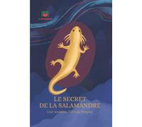 Le secret de la salamandre: Une aventure d'Ursula Peuplus