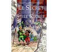 Le Secret de la Stèle Sacrée