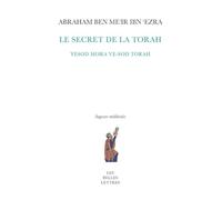 Le secret de la Torah: Yesod mora ve-sod Torah