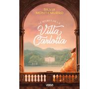Le Secret de la Villa Carlotta Les villas du lac de Côme, vol. 1 - Silvia Montemurro - Verso - broché - Roman
