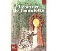 Le secret de l'amulette