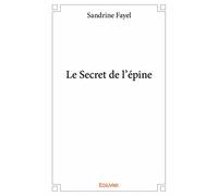 Le Secret de l'épine