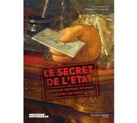 Sébastien Laurent – Le secret de l'État – Surveiller, protéger, informer XVIIe-XXe siècle – Broché