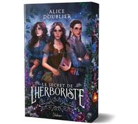 Le Secret de l'herboriste - Alice Doublier - Slalom - broché - Roman adolescent