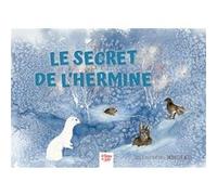 Le secret de l'hermine Jacqueline Actis (Auteur)