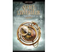 Andrea Cremer – Le Secret de l'inventeur, Tome 2 : L'énigme du magicien – Broché (Éd. Lumen)