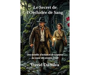 Le Secret de L'Orchidée de Sang