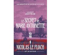 Le secret de Marie-Antoinette - Les enquêtes de Nicolas Le Floch