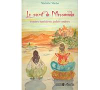 Le secret de Messaouda – Contes tunisiens judéo-arabes – L'Harmattan