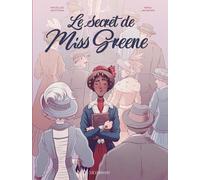 Nina Jacqmin – Le Secret de Miss Greene – Bande dessinée – Cartonné