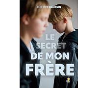 Le secret de mon frère