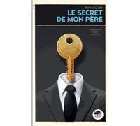 Le secret de mon père - Roland Godel - Oskar - broché - Roman adolescent dès 13 ans