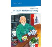 Le secret de monsieur Wang - Marceline Putnai - Klett Libri - Poche - Scolaire / Universitaire