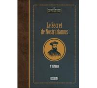 Le Secret de Nostradamus