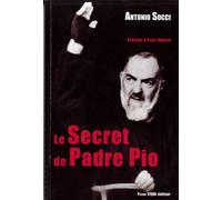 Le secret de Padre Pio - Antonio Socci - Tequi - broché - Essai