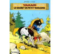 LE SECRET DE PETIT TONNERRE