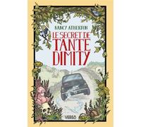 Le Secret de Tante Dimity Les Mystères de Tante Dimity, t. 2 - Nancy Atherton - Verso - broché - Roman