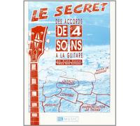 SECRETS DES ACCORDS A 4 SONS