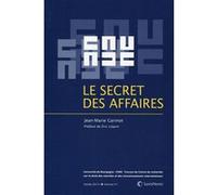 Le secret des affaires Jean-Marie Garinot (Auteur)